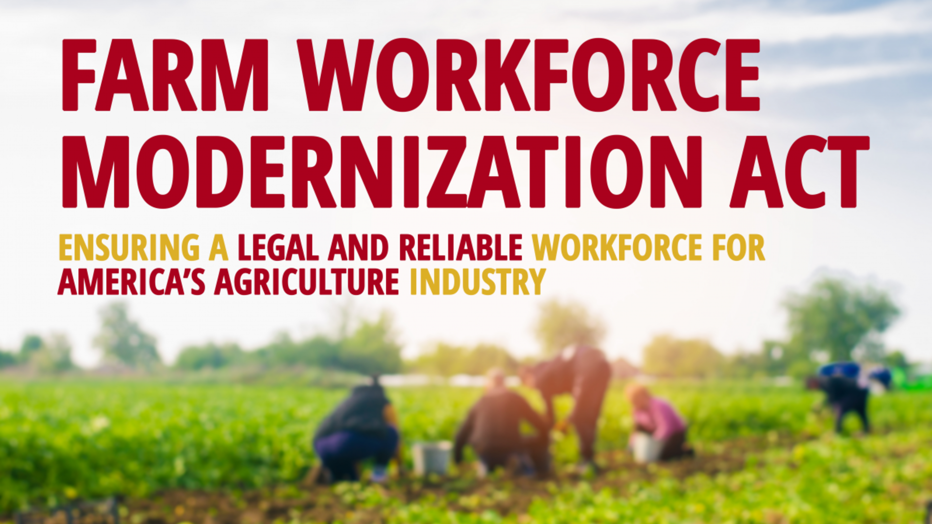 Farm Workforce Modernation Act graphic